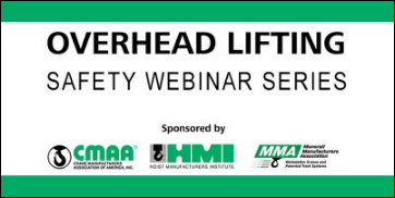 Overhead Lifting safety webinar series